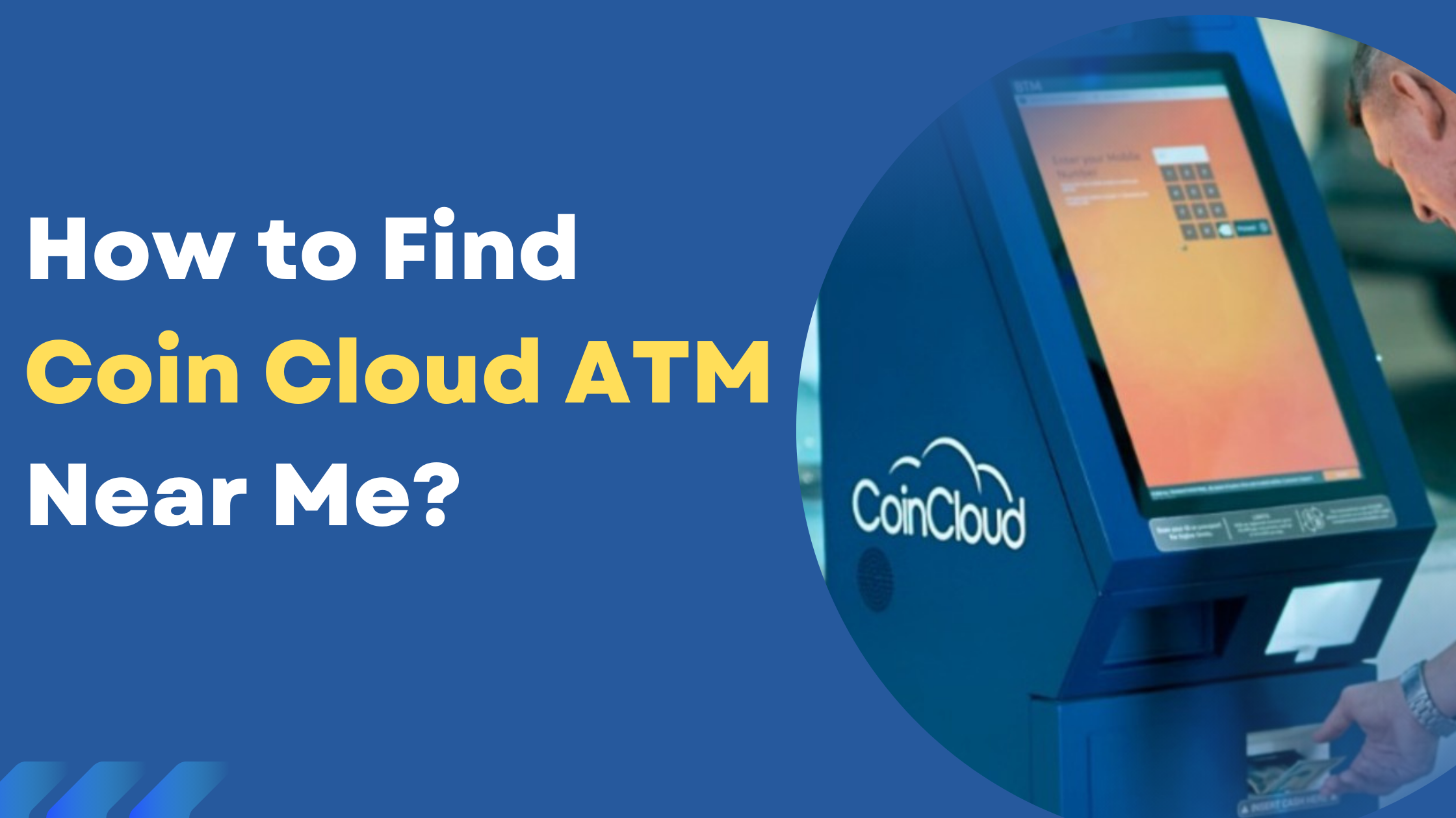 How to Find Coin Cloud ATM Near Me Get Expert Guide