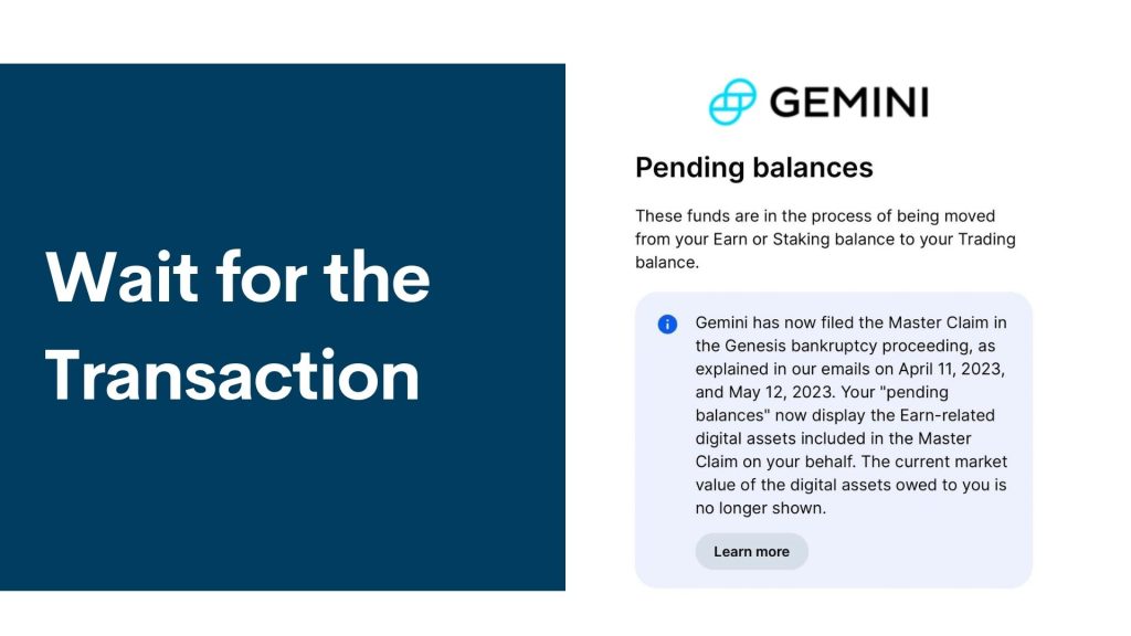 Wait for the Transaction in Gemini