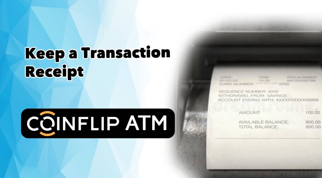 Keep a Transaction Receipt in coinflip atm