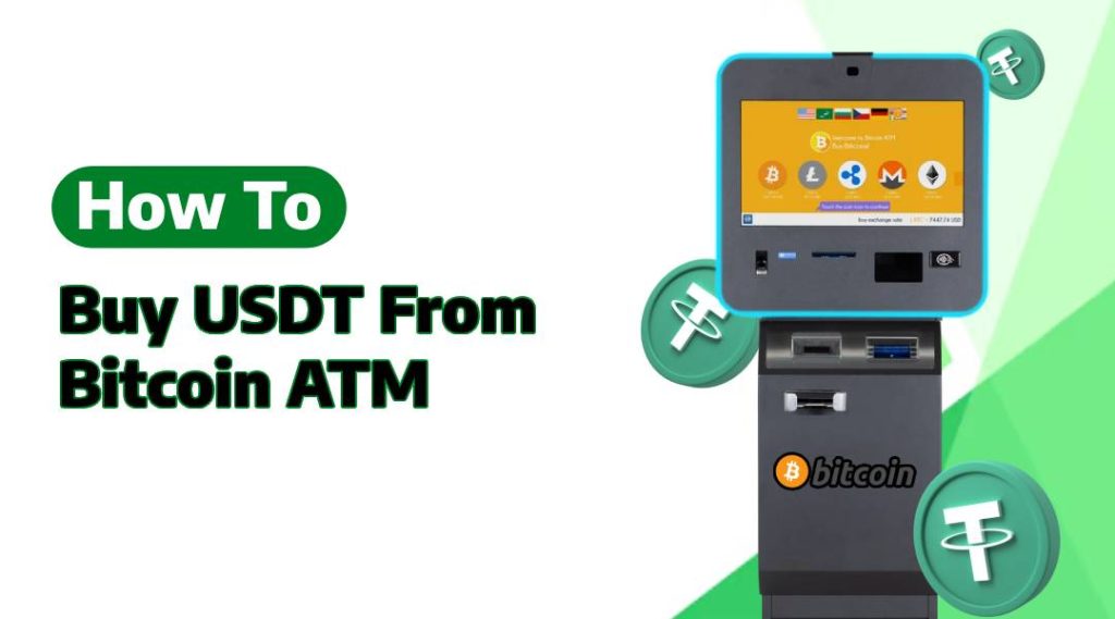 Buy USDT from Bitcoin ATM