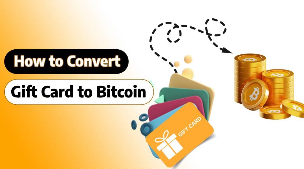 Convert Gift Card to Bitcoin