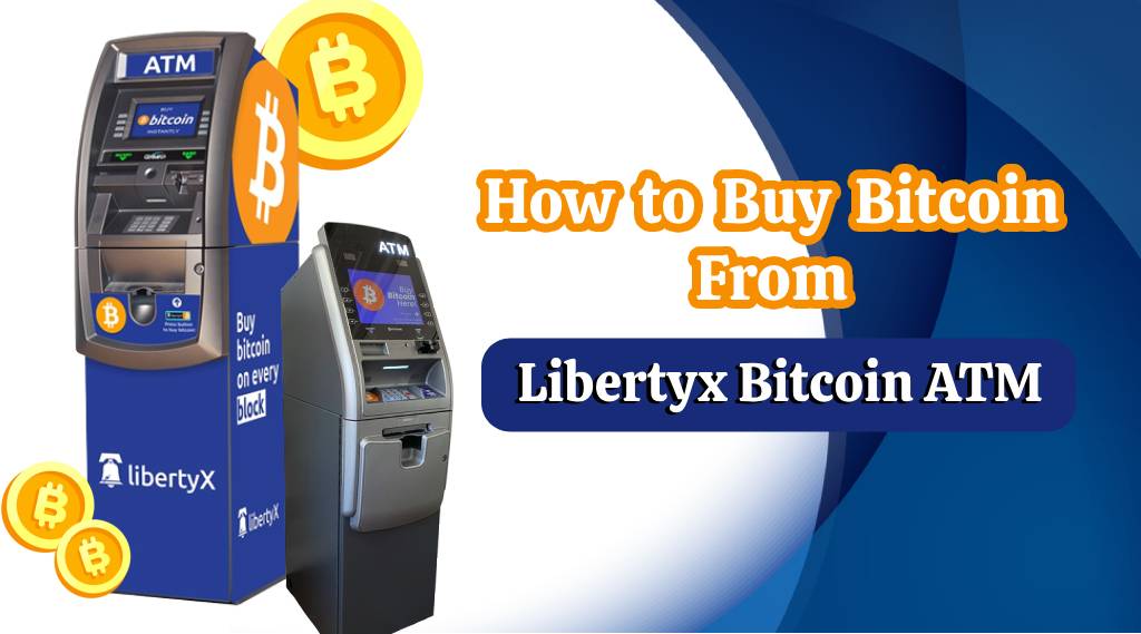 buy bitcoin from libertyx bitcoin atm