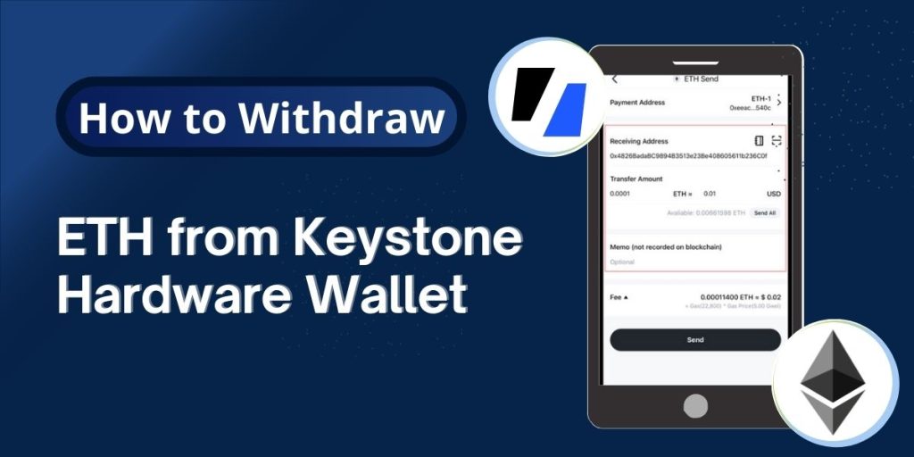 How to Withdraw ETH from Keystone Hardware Wallet?